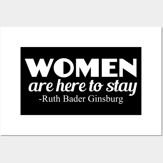 Strong Women RBG Quote Feminist Wall Art by epiclovedesigns